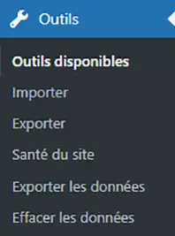 Le sous-menu outils de wordpress